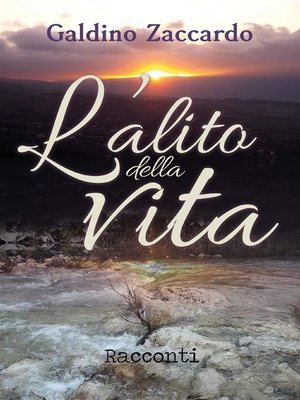 cover image of L'alito della vita--Racconti